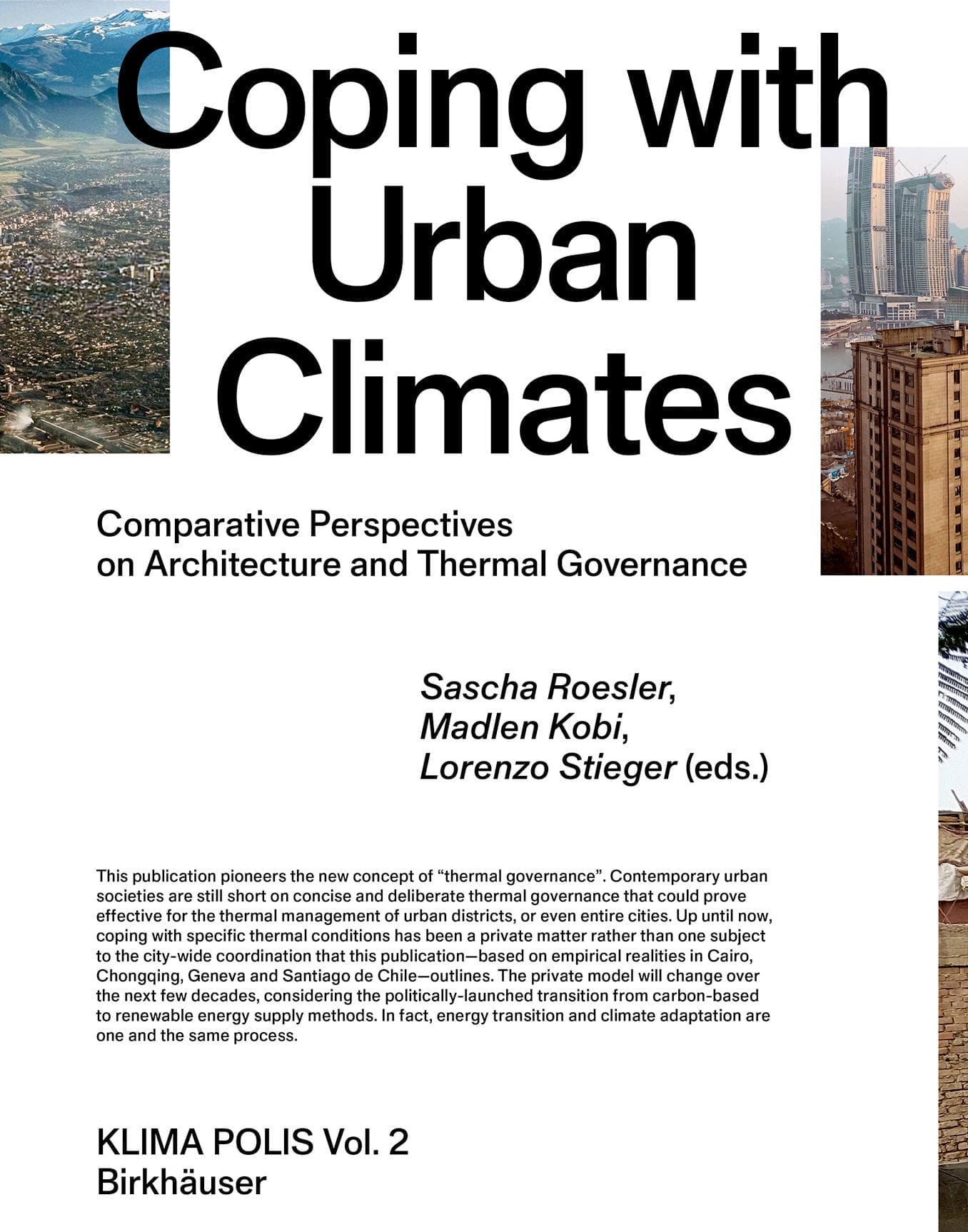 City, Climate, and Architecture; Coping with Urban Climates book cover